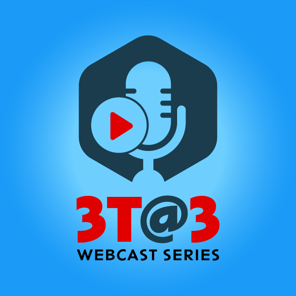 3T@3 Webcast Series